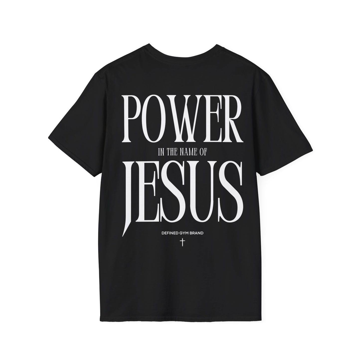 T-Shirt - Power in the Name of Jesus