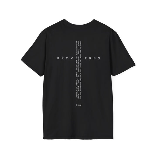 Proverbs 3 : 5-6 T-Shirt