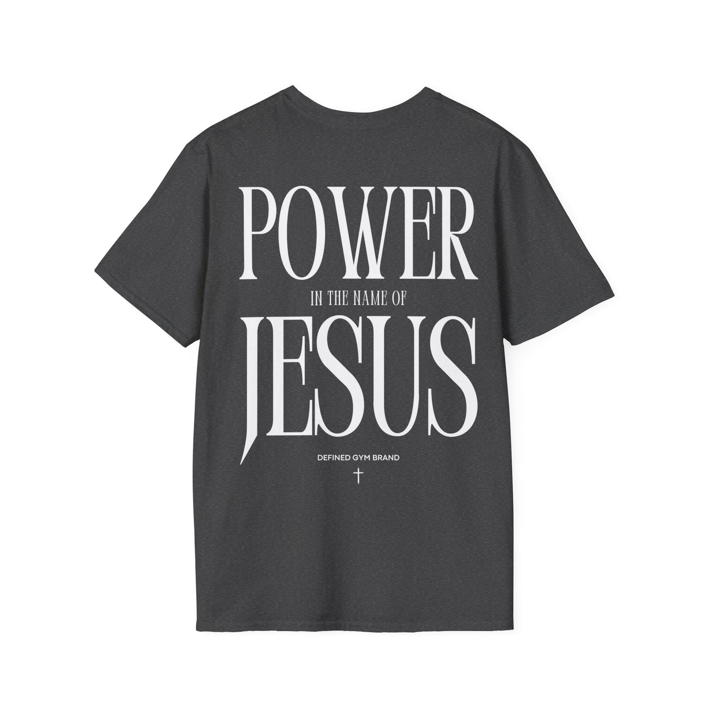 T-Shirt - Power in the Name of Jesus